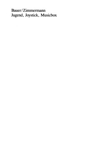 Jugend, Joystick, Musicbox: Eine empirische Studie zur Medienwelt von Jugendlichen in Schule und Freizeit