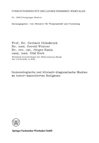 Immunologische und klinisch-diagnostische Studien an tumor-assoziierten Antigenen