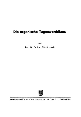 Die organische Tageswertbilanz