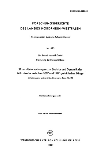 21 cm — Untersuchungen zur Struktur und Dynamik der Milchstraße zwischen 100° und 120° galaktischer Länge