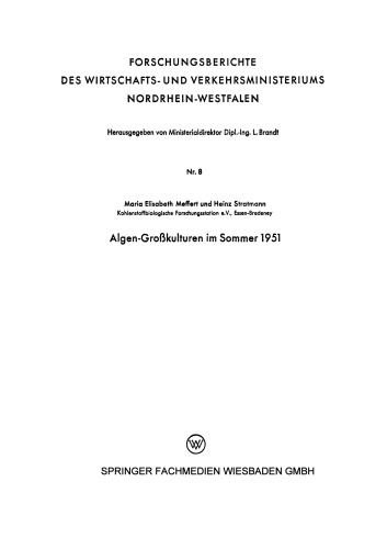 Algen-Großkulturen im Sommer 1951