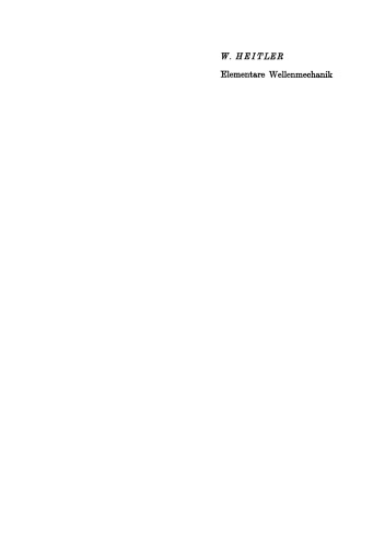 Elementare Wellenmechanik: Mit Anwendungen auf die Quantenchemie