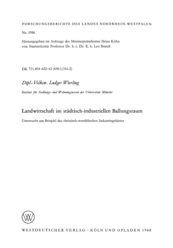 Landwirtschaft im städtisch-industriellen Ballungsraum: Untersucht am Beispiel des rheinisch-westfälischen Industriegebietes