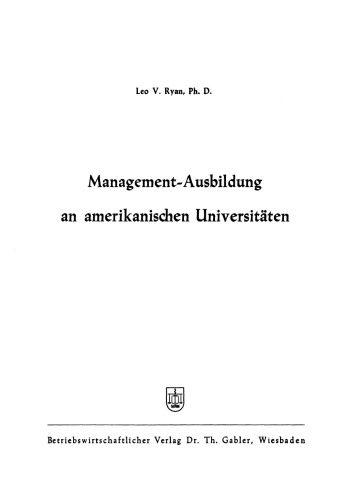 Management-Ausbildung an amerikanischen Universitäten