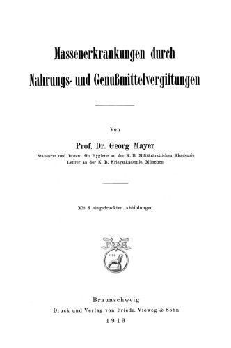 Massenerkrankungen durch Nahrungs- und Genußmittelvergiftungen