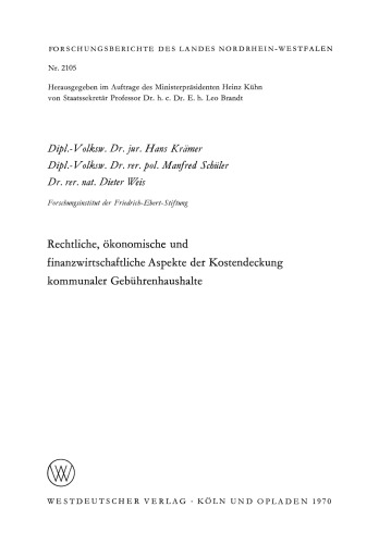 Rechtliche, ökonomische und finanzwirtschaftliche Aspekte der Kostendeckung kommunaler Gebührenhaushalte