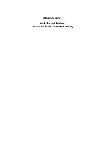 Kontrolle und Revision bei automatischer Datenverarbeitung