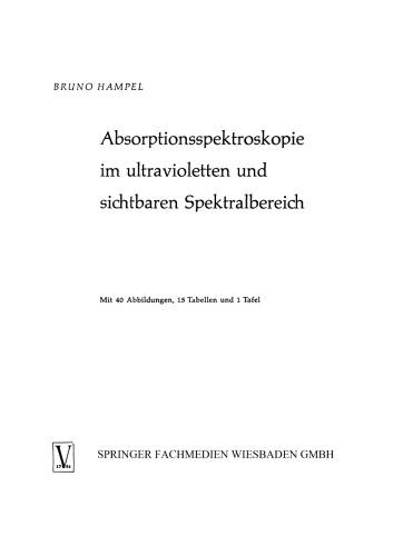 Absorptionsspektroskopie im Ultravioletten und sichtbaren Spektralbereich