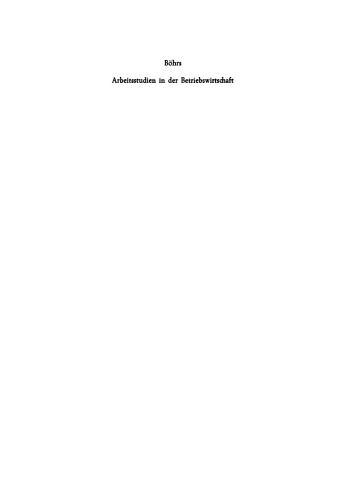 Arbeitsstudien in der Betriebswirtschaft