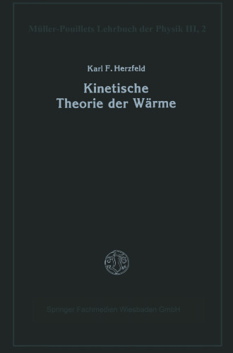 Kinetische Theorie der Wärme: Dritter Band · Zweite Hälfte