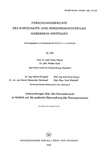 Untersuchungen über den Konverterrauch im Hinblick auf die spektrale Überwachung des Thomasprozesses