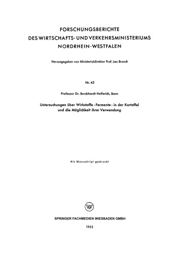 Untersuchungen über Wirkstoffe - Fermente - in der Kartoffel und die Möglichkeit ihrer Verwendung