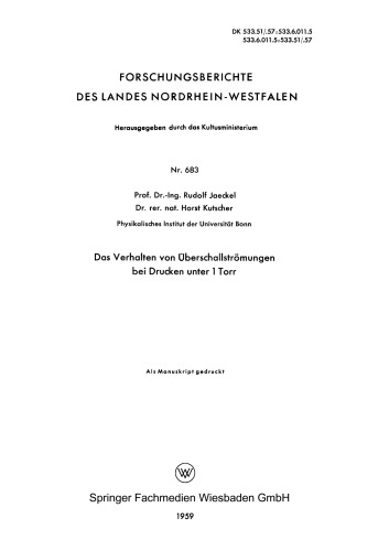 Das Verhalten von Überschallströmungen bei Drucken unter 1 Torr