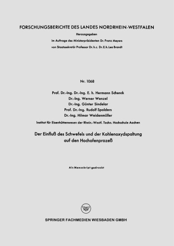 Der Einfluß des Schwefels und der Kohlenoxydspaltung auf den Hochofenprozeß