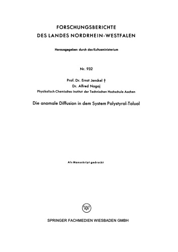 Die anomale Diffusion in dem System Polystyrol-Toluol