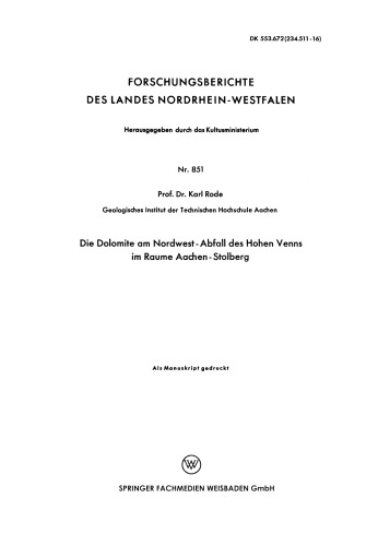 Die Dolomite am Nordwest-Abfall des Hohen Venns im Raume Aachen-Stolberg