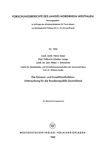 Die Konsum- und Investitionsfunktion. Untersuchung für die Bundesrepublik Deutschland