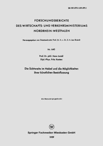 Die Sichtweite im Nebel und die Möglichkeiten ihrer künstlichen Beeinflussung