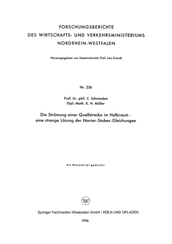 Die Strömung einer Quellstrecke im Halbraum — eine strenge Lösung der Navier-Stokes-Gleichungen