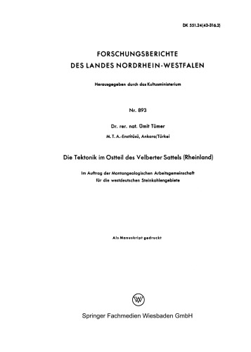Die Tektonik im Ostteil des Velberter Sattels (Rheinland): Im Auftrag der Montangeologischen Arbeitsgemeinschaft für die westdeutschen Steinkohlengebiete