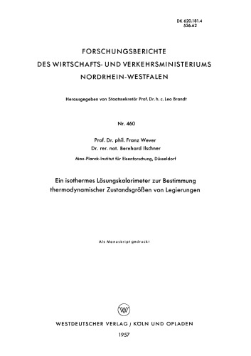 Ein isothermes Lösungskalorimeter zur Bestimmung thermodynamischer Zustandsgrößen von Legierungen