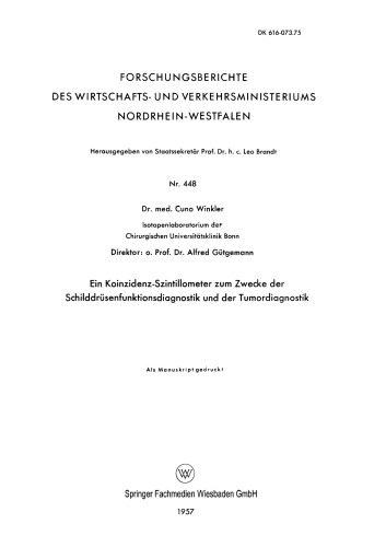 Ein Koinzidenz-Szintillometer zum Zwecke der Schilddrüsenfunktionsdiagnostik und der Tumordiagnostik