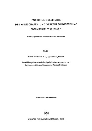 Entwicklung einer chemisch-physikalischen Apparatur zur Bestimmung kleinster Kohlenoxyd-Konzentrationen