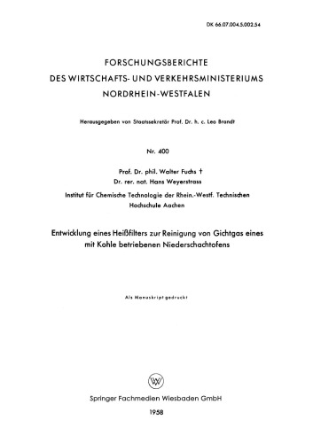 Entwicklung Eines Heißfilters zur Reinigung von Gichtgas eines mit Kohle betriebenen Niederschachtofens