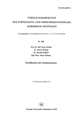 Kristallisation der Hochpolymeren