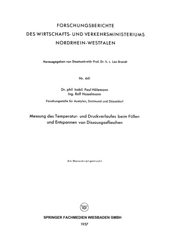 Messung des Temperatur- und Druckverlaufes beim Füllen und Entspannen von Dissousgasflaschen
