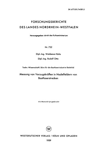 Messung von Verzugskräften in Nadelfeldern von Bastfaserstrecken