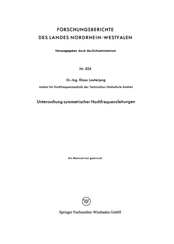 Untersuchung symmetrischer Hochfrequenzleitungen