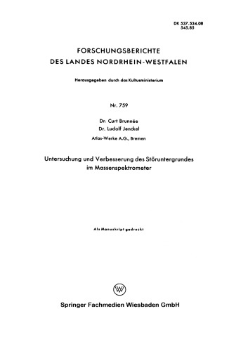 Untersuchung und Verbesserung des Störuntergrundes im Massenspektrometer