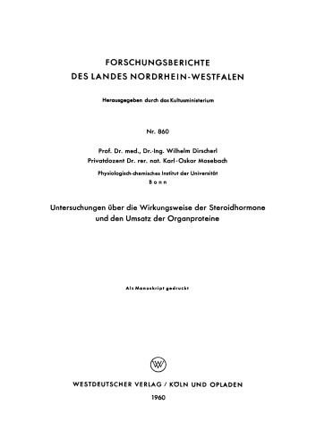 Untersuchungen über die Wirkungsweise der Steroidhormone und den Umsatz der Organproteine