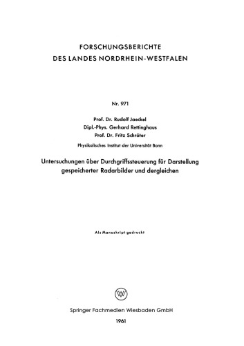 Untersuchungen über Durchgriffssteuerung für Darstellung gespeicherter Radarbilder und dergleichen