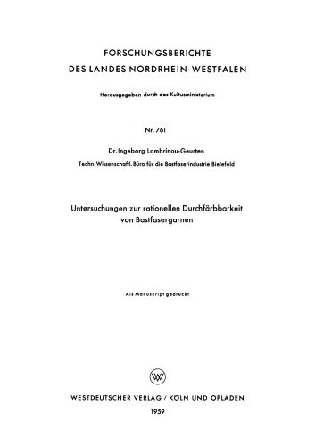 Untersuchungen zur rationellen Durchfärbbarkeit von Bastfasergarnen