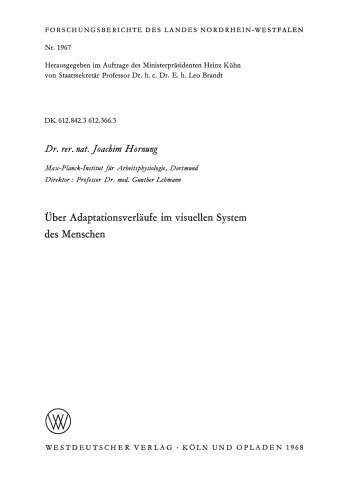Über Adaptationsverläufe im visuellen System des Menschen