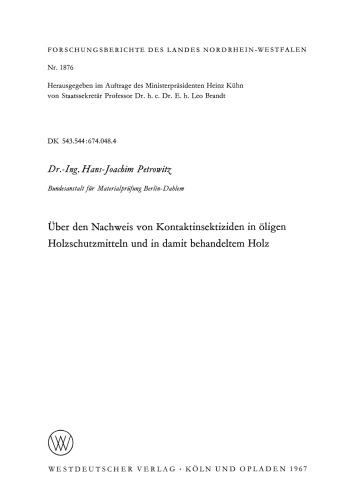 Über den Nachweis von Kontaktinsektiziden in öligen Holzschutzmitteln und in damit behandeltem Holz