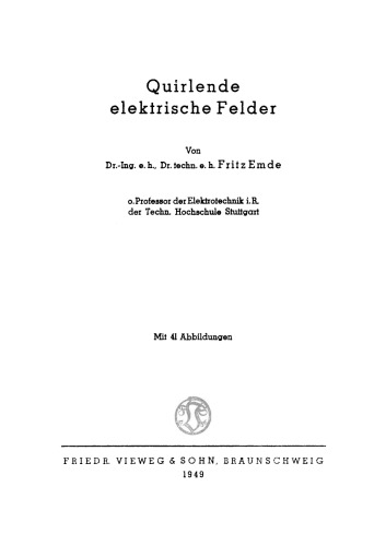 Quirlende elektrische Felder
