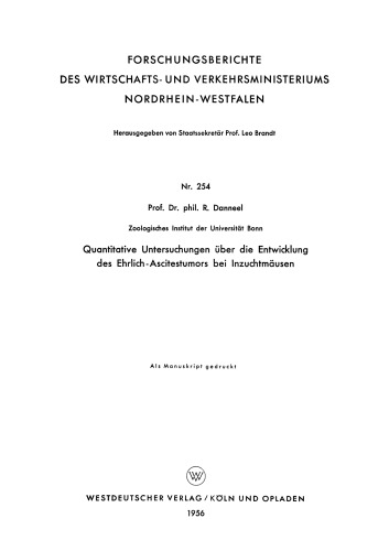 Quantitative Untersuchungen über die Entwicklung des Ehrlich-Ascitestumors bei Inzuchtmäusen