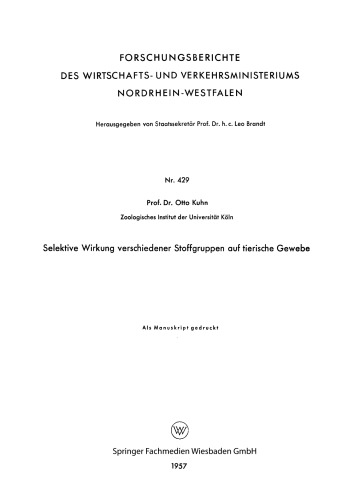 Selektive Wirkung verschiedener Stoffgruppen auf tierische Gewebe