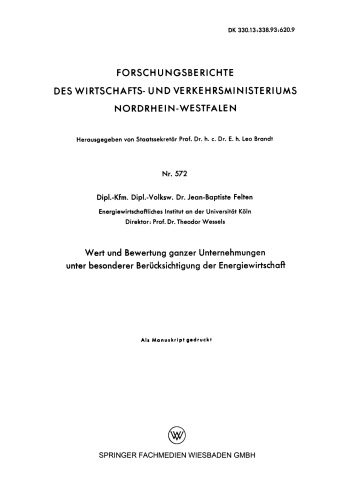 Wert und Bewertung ganzer Unternehmungen unter besonderer Berücksichtigung der Energiewirtschaft