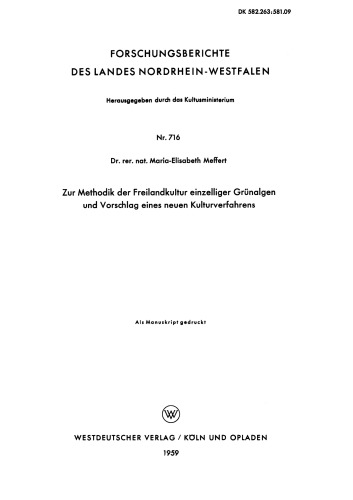 Zur Methodik der Freilandkultur einzelliger Grünalgen und Vorschlag eines neuen Kulturverfahrens
