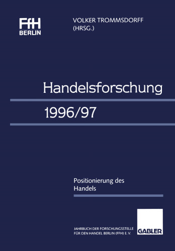 Handelsforschung 1996/97: Positionierung des Handels