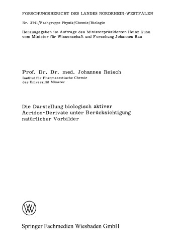 Die Darstellung biologisch aktiver Acridon-Derivate unter Berücksichtigung natürlicher Vorbilder