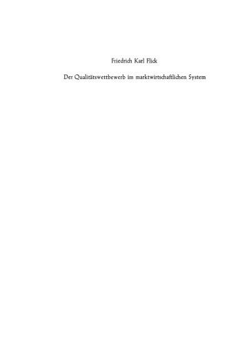 Der Qualitätswettbewerb im marktwirtschaftlichen System