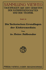 Die Technischen Grundlagen der Elektromedizin