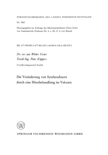 Die Veränderung von Synthesefasern durch eine Hitzebehandlung im Vakuum