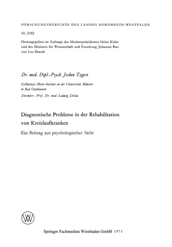 Diagnostische Probleme in der Rehabilitation von Kreislaufkranken: Ein Beitrag aus psychologischer Sicht