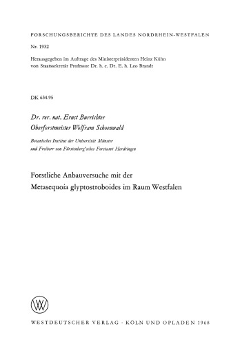 Forstliche Anbauversuche mit der Metasequoia glyptostroboides im Raum Westfalen